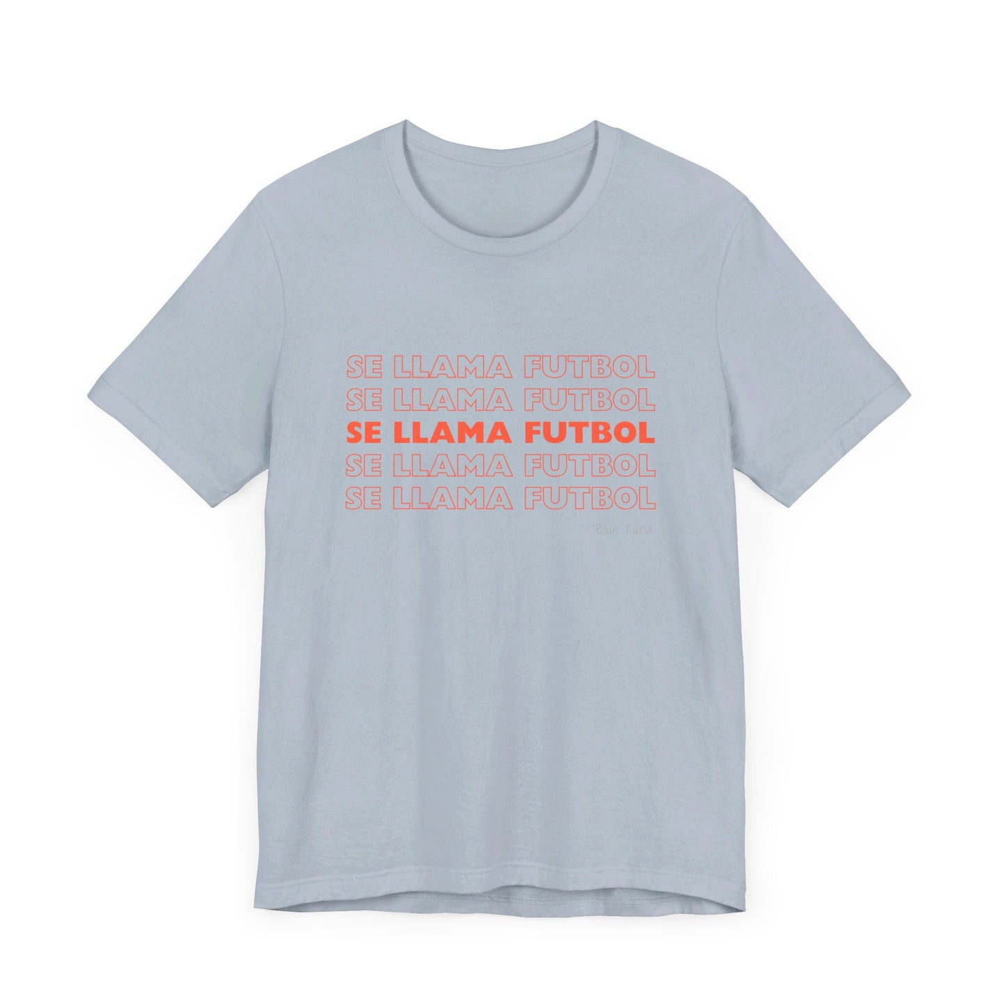 Se Llama Futbol Unisex Jersey Short Sleeve Tee