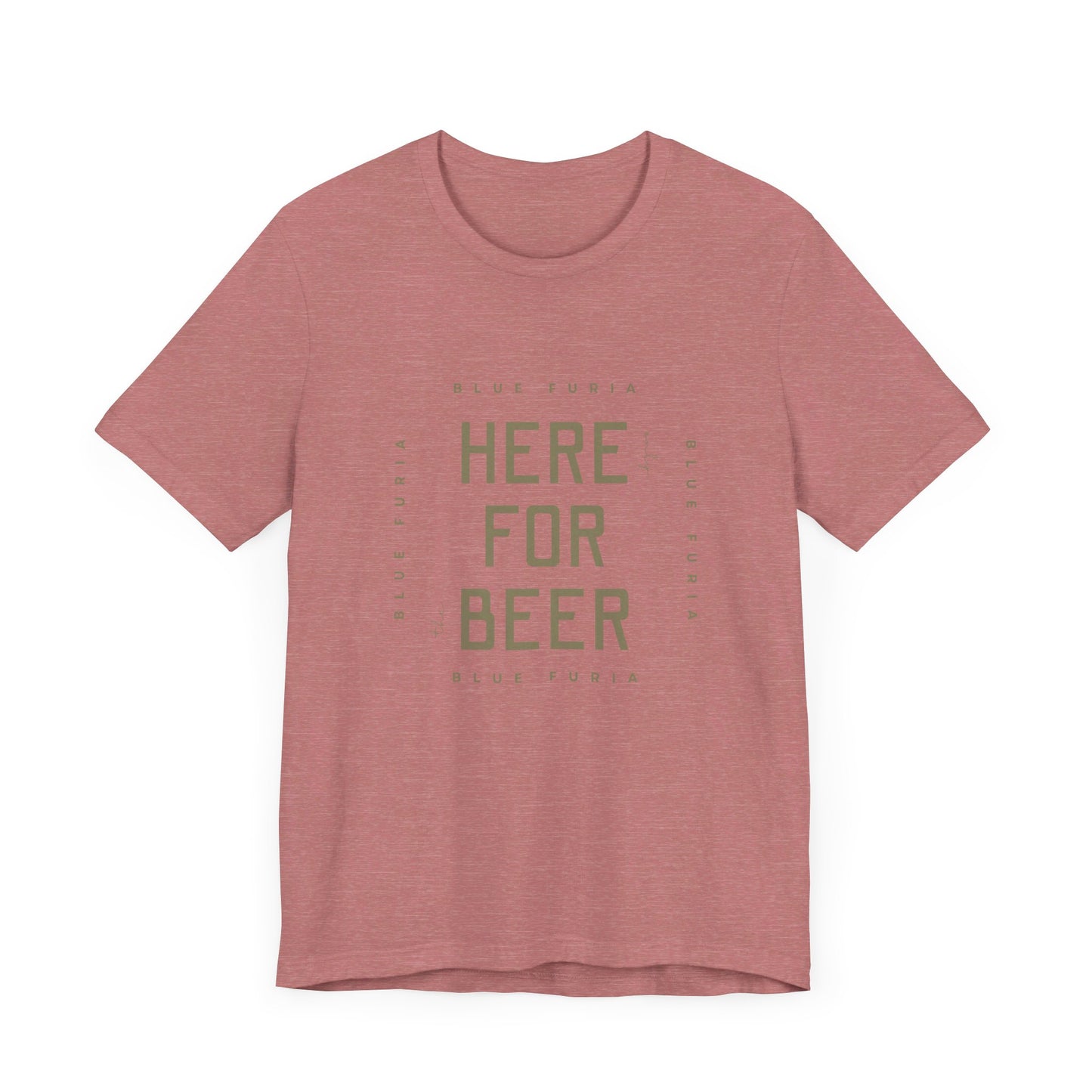 Here Only For The Beer Unisex Jersey Short Sleeve Tee