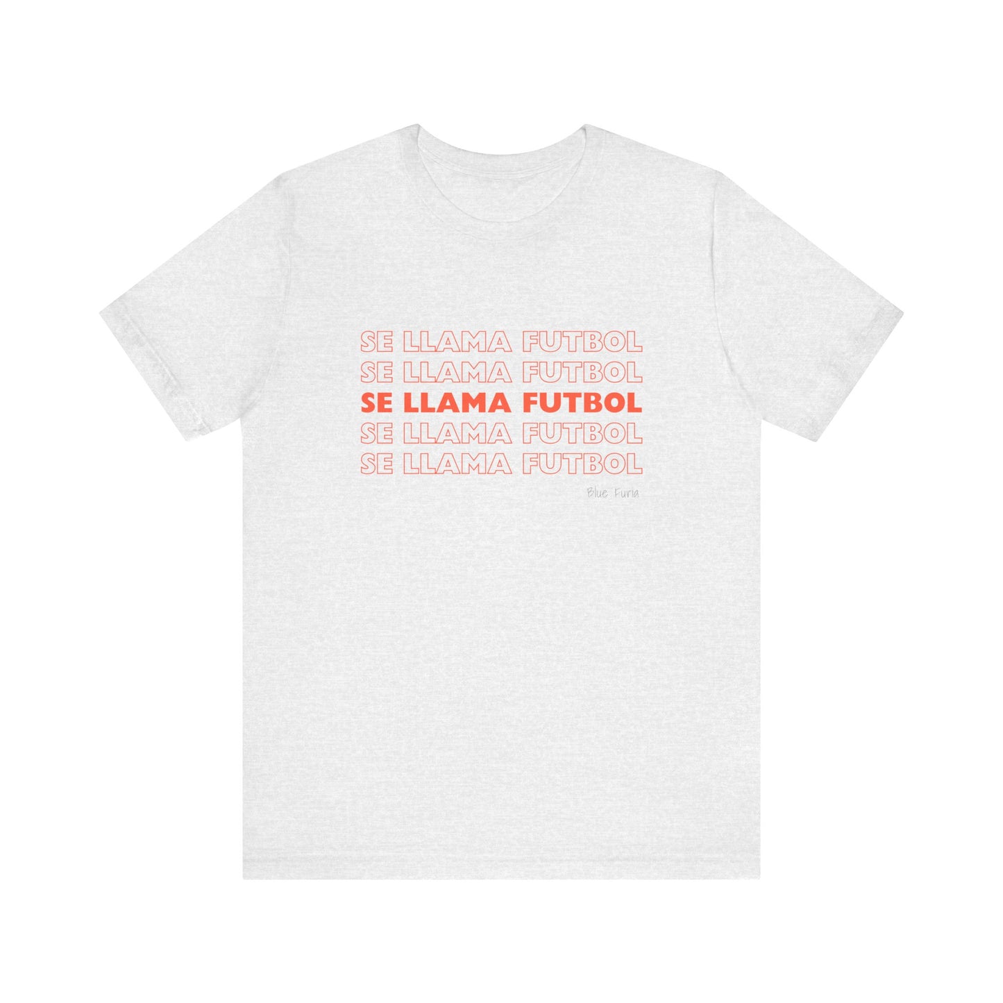 Se Llama Futbol Unisex Jersey Short Sleeve Tee